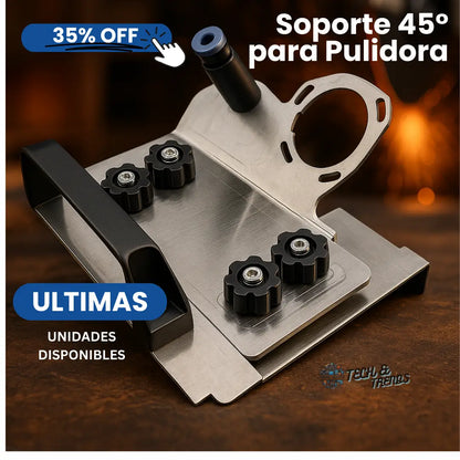 🔧 Soporte 45° para Pulidora – Más Estabilidad⚡, Más Precisión🎯, Más Ahorro💰
